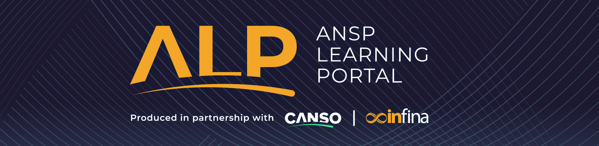 ALP Banner logo ANSP Learning Portal Produced in partnership with CANSO and Infina